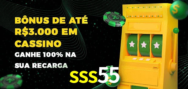 sss55 melhor bônus de depósito